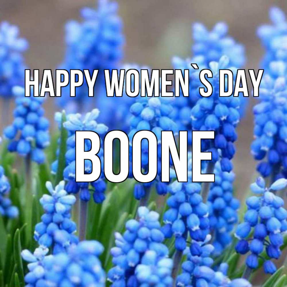 Greetings card с именем, Boone happy women`s day Поздравительная открытка для женщин с цветами на праздничную дату Greetings with text for free download 